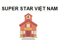 TRUNG TÂM SUPER STAR VIỆT NAM